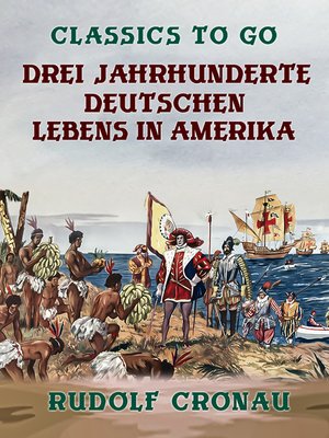 cover image of Drei Jahrhunderte deutschen Lebens in Amerika (German)